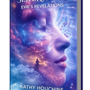 Sisterhood: Evie’s Revelations